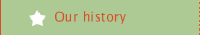 Our history